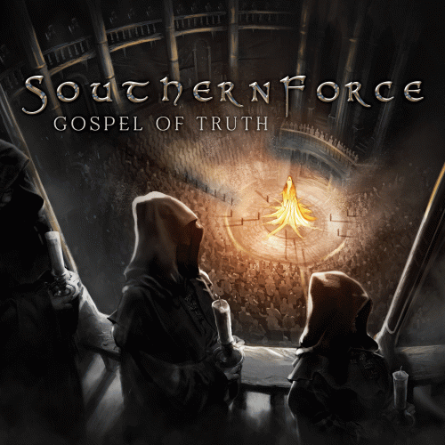 SouthernForce : Gospel Of Truth